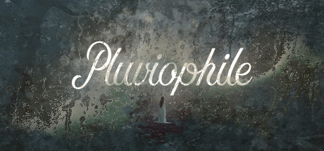 Teaser image for Pluviophile