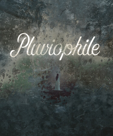 Pluviophile