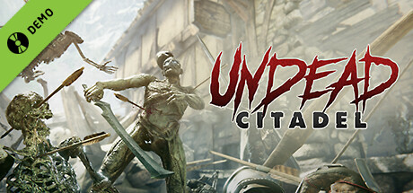 Undead Citadel Demo