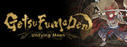 GetsuFumaDen: Undying Moon