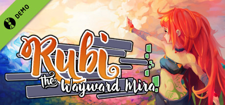 Rubi: The Wayward Mira Demo banner