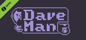 Dave-Man Demo