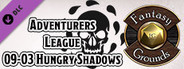 Fantasy Grounds - D&D Adventurers League 09-03 Hungry Shadows