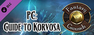 Fantasy Grounds - Pathfinder Chronicles: Guide to Korvosa