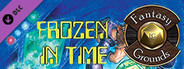 Fantasy Grounds - Dungeon Crawl Classics #79: Frozen In Time