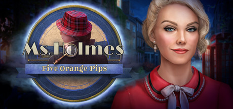 Ms. Holmes: Five Orange Pips Collector's Edition Cover Image
