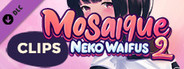 Clips - Mosaique Neko Waifus 2
