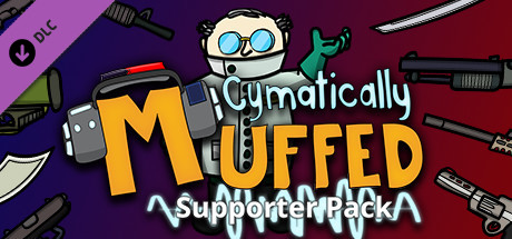 Cymatically Muffed - Supporter Pack Cover Image