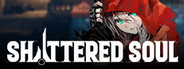 Shattered Soul