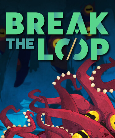 Break the Loop