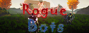 Rogue Bots