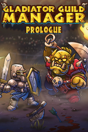 Gladiator Guild Manager: Prologue cover