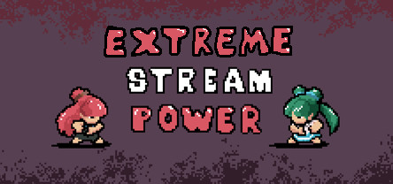 Extreme Stream Power #6