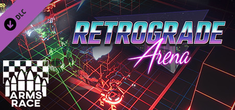 Retrograde Arena - Arms Race Pack banner image