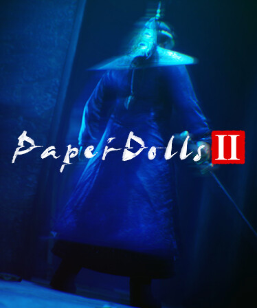 Paper Dolls 2 纸人贰