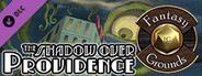 Fantasy Grounds - The Shadow Over Providence