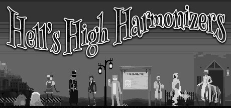 Hell's High Harmonizers Cover Image