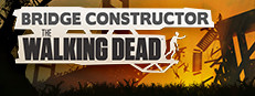 Сэкономьте 88% при покупке Bridge Constructor: The Walking Dead в Steam