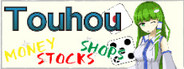 Touhou MONEY STOCKS SHOPS