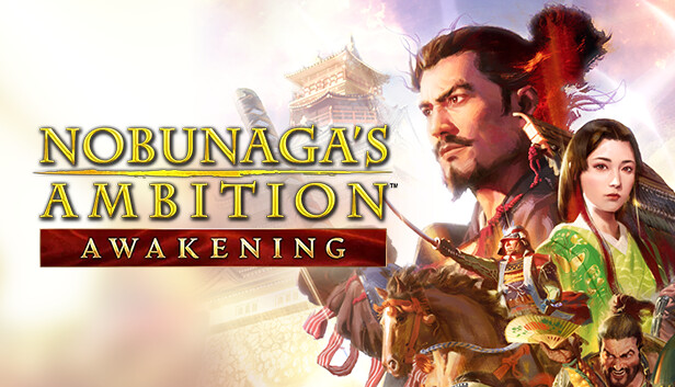 NOBUNAGA'S AMBITION: Awakening on Steam