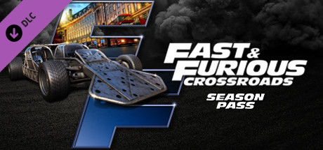 FAST & FURIOUS CROSSROADS: Season Pass