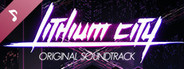 Lithium City Soundtrack