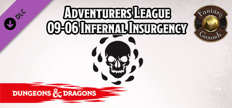 Fantasy Grounds - D&D Adventurer's League 09-06 Infernal Insurgency banner image