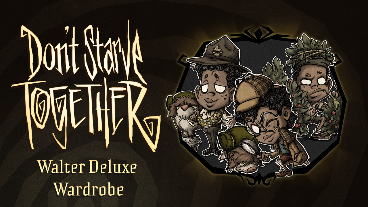 Don T Starve Together Walter Deluxe Wardrobe On Steam