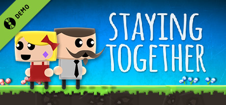 Staying Together Demo