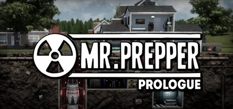 Mr. Prepper: Prologue header image