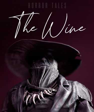 HORROR TALES: The Wine