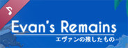 Evan's Remains Soundtrack