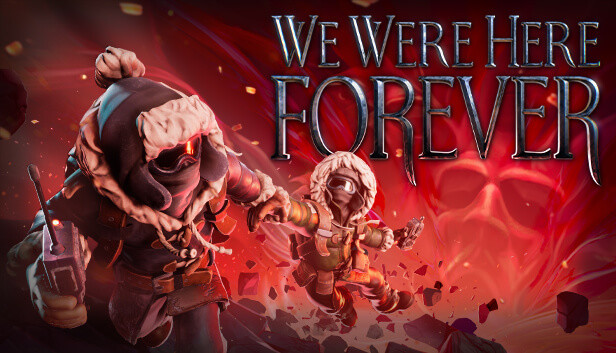 Save 35% on We Were Here Forever on Steam