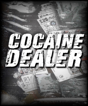 Cocaine Dealer