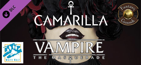 Fantasy Grounds - Vampire: The Masquerade, The Camarilla banner image