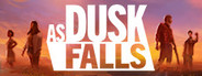 As Dusk Falls Free Download Free Download