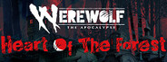 Werewolf The Apocalypse Heart of the Forest Free Download Free Download