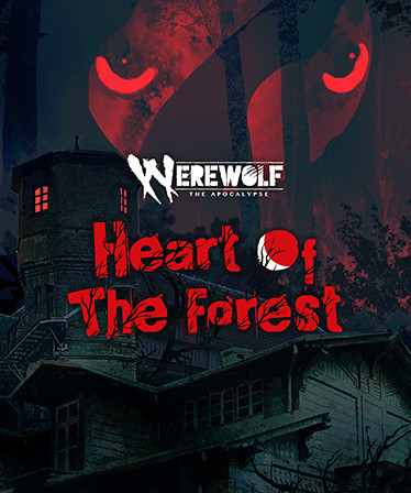 Werewolf: The Apocalypse — Heart of the Forest