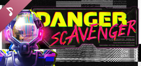 Danger Scavenger Soundtrack banner image