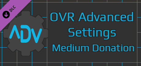 OVR Advanced Settings: Medium Donation banner image