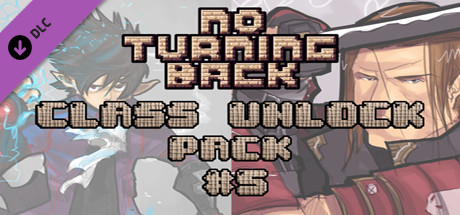 No Turning Back: Class Unlock Pack 5 banner image