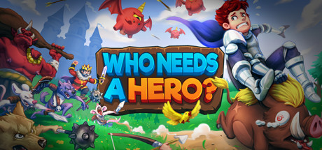 Who Needs a Hero? on Steam