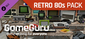 GameGuru - Retro 80's Pack