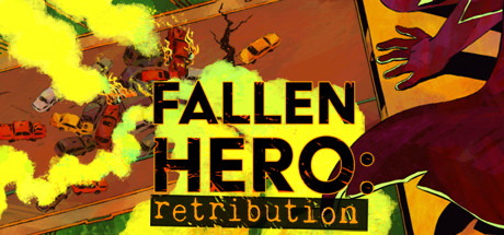 Fallen Hero: Retribution header image