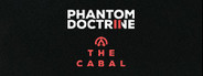 Phantom Doctrine: The Cabal