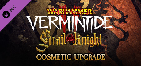 Warhammer: Vermintide 2 - Grail Knight Cosmetic Upgrade banner