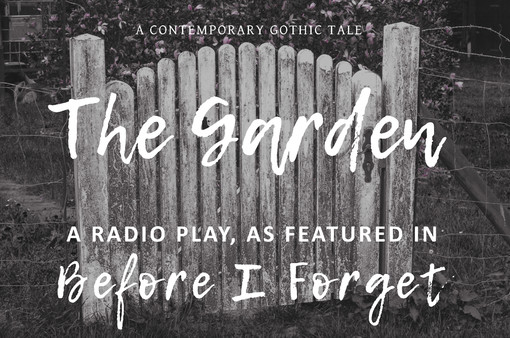 The Garden radio play