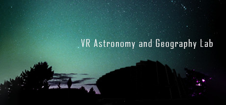 VR Astronomy and Geography Lab (Universe Spacecraft, Solar System, Earth, Moon, Relativity, Flying over the World, etc) banner