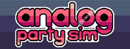 Analog Party Sim