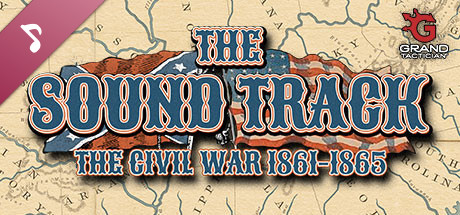 Grand Tactician - The Civil War (1861-1865): Soundtrack